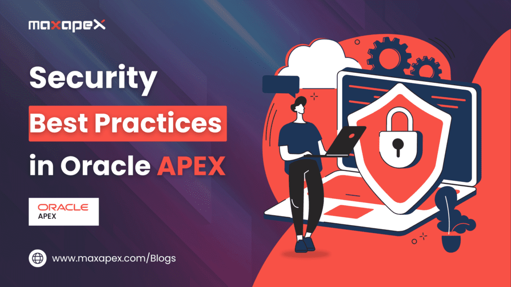 Security Best Practices in Oracle APEX